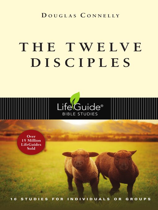 Title details for The Twelve Disciples by Douglas Connelly - Available